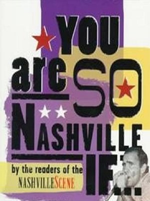 cover image of You are So Nashville Ifâ€¦